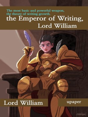 cover image of The Emperor of Writing, Lord William